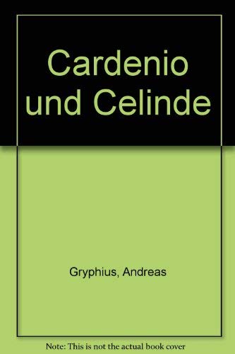 Stock image for Cardenio und Celinde for sale by Zubal-Books, Since 1961