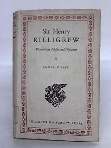 Imagen de archivo de Sir Henry Killigrew a la venta por Better World Books