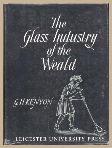 9780718510688: Glass Industry of the Weald
