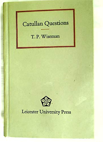 Beispielbild fr Catullan Questions zum Verkauf von Better World Books