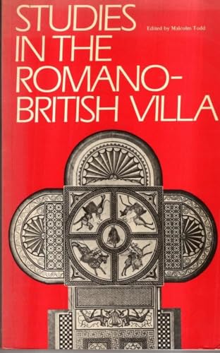 Stock image for Studies in the Romano-British Villa for sale by Better World Books Ltd