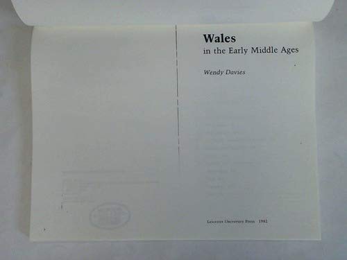 Wales in the Early Middle Ages (9780718511630) by Davies, Wendy