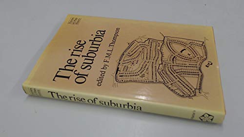 Beispielbild fr Rise of Suburbia, The (Themes in urban history) zum Verkauf von WorldofBooks