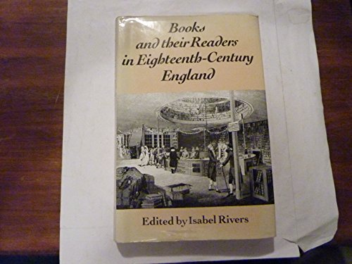 Imagen de archivo de BOOKS AND THEIR READERS IN EIGHTEENTH-CENTURY ENGLAND a la venta por Cape Cod Booksellers