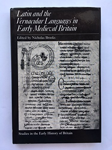 Beispielbild fr LATIN AND THE VERNACULAR LANGUAGES IN EARLY MEDIEVAL BRITAIN. zum Verkauf von Burwood Books