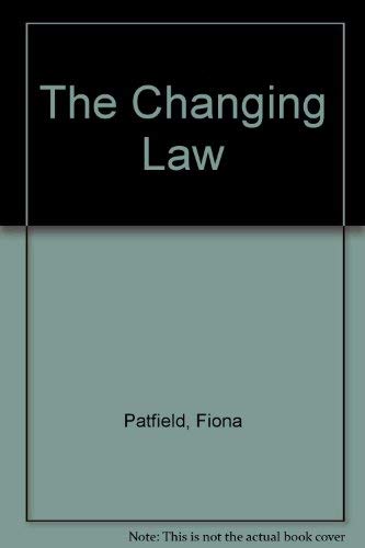 Stock image for The Changing Law for sale by Hay-on-Wye Booksellers