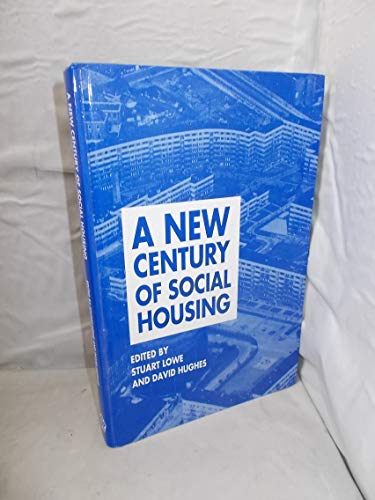 Stock image for A New Century of Social Housing for sale by Anybook.com