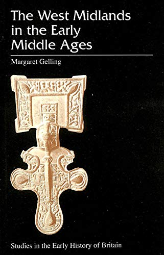 9780718513955: The West Midlands in the Early Middle Ages (Studies in the Early History of Britain)