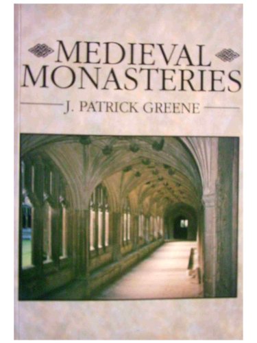 9780718522292: Medieval Monasteries