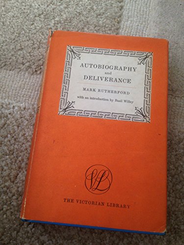 Imagen de archivo de Autobiography; and, Deliverance (The Victorian library) a la venta por Books From California