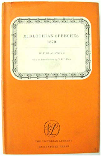 9780718550097: Midlothian speeches, 1879 (The Victorian library)