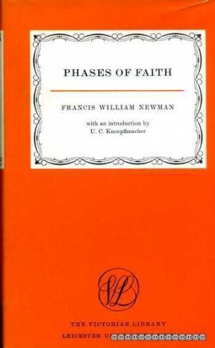 Imagen de archivo de Phases of Faith. With an Introduction by U.C. Knoepflmacher (The Victorian Library) a la venta por St Philip's Books, P.B.F.A., B.A.