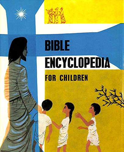 Beispielbild fr Bible Encyclopedia for Children zum Verkauf von AwesomeBooks