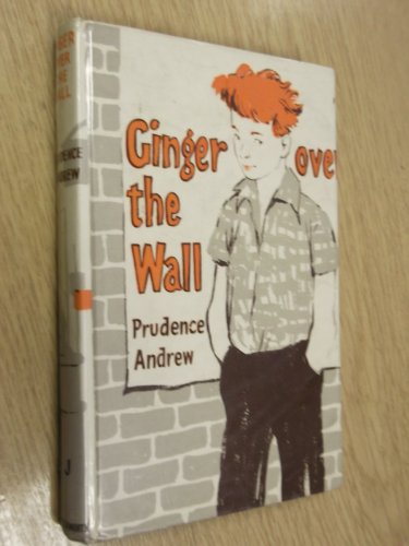 9780718803629: Ginger Over the Wall