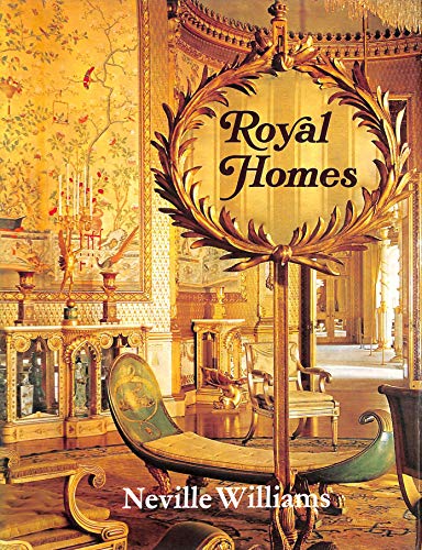 Royal Homes of Great Britain from Medieval to Modern Times, - Williams, N.,