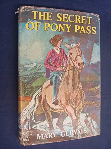 9780718808112: Secret of Pony Pass