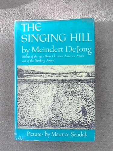 Singing Hill (9780718808204) by Meindert DeJong