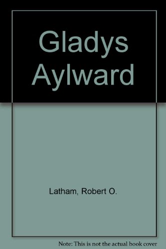 Beispielbild fr Gladys Aylward zum Verkauf von WorldofBooks