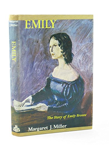 9780718814106: Emily: The Story of Emily Bronte