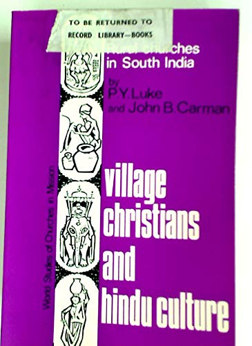9780718814847: Village Christians and Hindu Culture