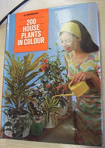 Stock image for 200 house plants in colour for sale by ThriftBooks-Atlanta