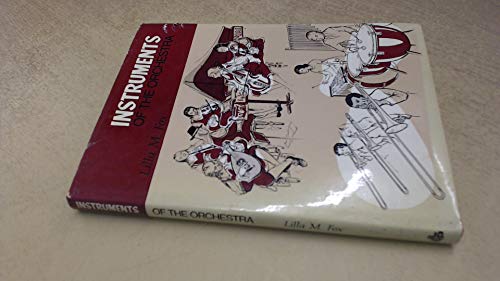 Beispielbild fr Instruments of the Orchestra zum Verkauf von Goldstone Books