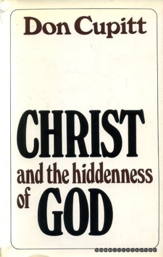 9780718817985: Christ and the Hiddenness of God