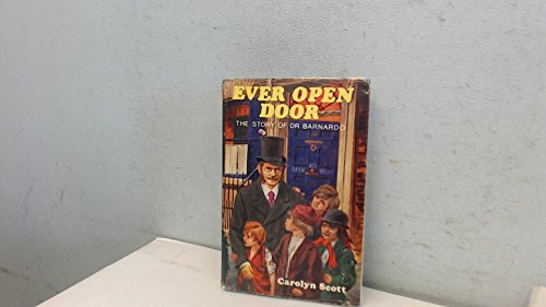 Stock image for Ever Open Door: Story of Dr.Barnardo (Stories of Faith & Fame) for sale by Goldstone Books