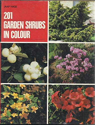 Imagen de archivo de 201 Garden Shrubs in Colour a la venta por Better World Books