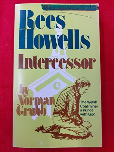 9780718820466: Rees Howells: Intercessor