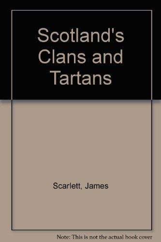 9780718820787: Scotland's Clans and Tartans