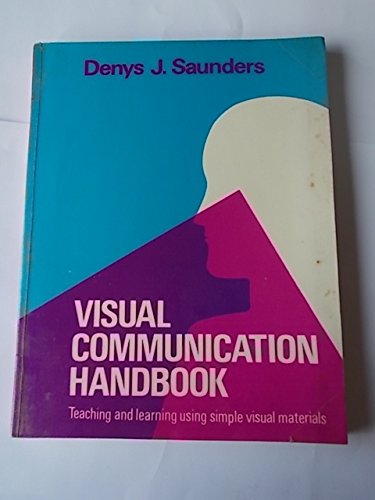 Stock image for Visual Communication Handbook for sale by AwesomeBooks