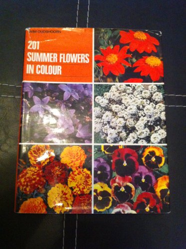 Stock image for 201 Summer Flowers in Colour for sale by Better World Books Ltd