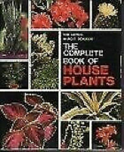 Imagen de archivo de The Complete Book of House Plants a la venta por Better World Books