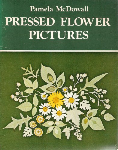 9780718822514: Pressed Flower Pictures