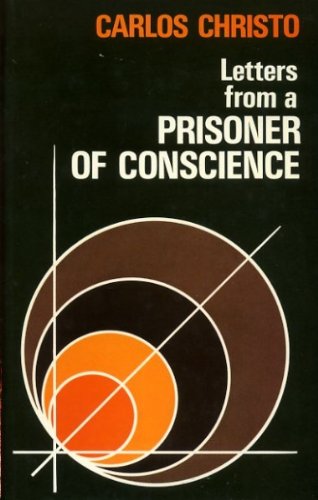 Letters from a Prisoner of Conscience