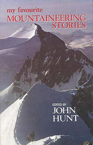 Stock image for My Favourite Mountaineering Stories for sale by Berry Hill Book Shop