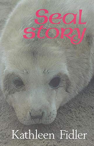 Seal Story (9780718823788) by Fidler, Kathleen