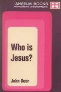 Who Is Jesus?