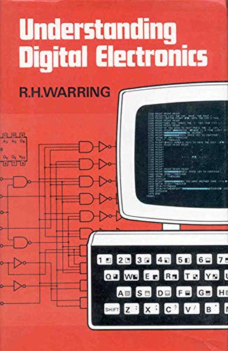 Imagen de archivo de Understanding Digital Electronics a la venta por Better World Books Ltd