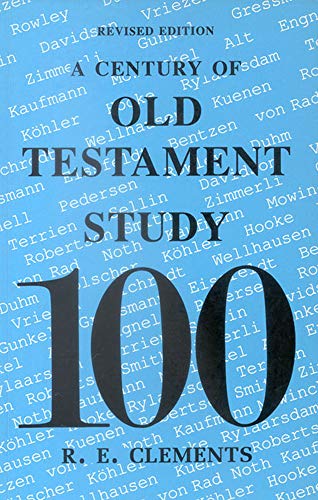 Stock image for A Century of Old Testament Study for sale by MusicMagpie