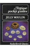 Beispielbild fr Jelly Moulds (Antique Pocket Guides) zum Verkauf von Your Online Bookstore
