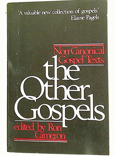 Imagen de archivo de The Other Gospels: Non-canonical Gospel Texts a la venta por AwesomeBooks