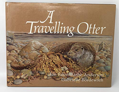 Stock image for Travelling Otter for sale by AwesomeBooks