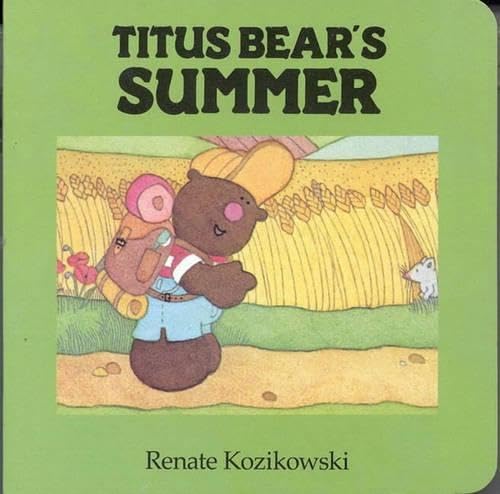 Stock image for Titus Bear's Summer for sale by WorldofBooks