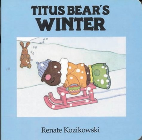 Imagen de archivo de Titus Bear's Winter a la venta por WorldofBooks