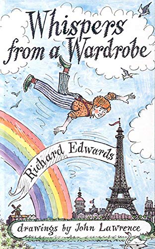 Whispers from a Wardrobe (9780718826833) by Edwards, Richard; Lawrence, John