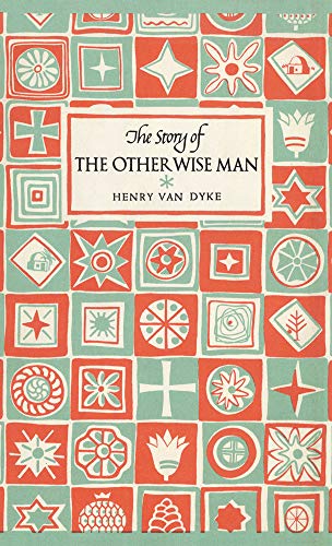 

The Story of the Other Wise Man (Gateway Books (Lutterworth))