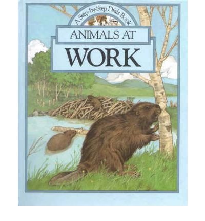 Animals at Work (9780718826994) by Seymour, Peter