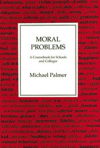 9780718827915: Moral Problems: A Coursebook for Schools And Colleges